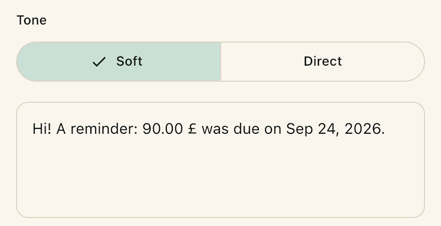 Reminder: soft or direct tone, with the message text